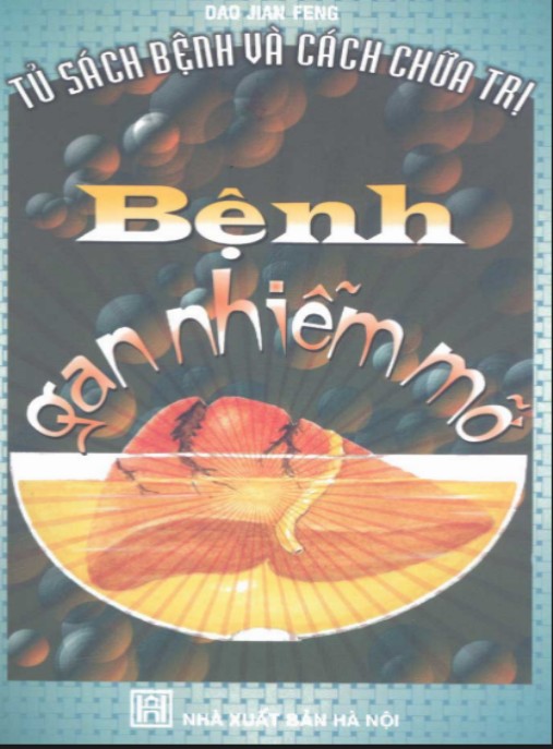 Bệnh Gan Nhiễm Mỡ – Hướng Dẫn Phòng Ngừa & Điều Trị Hiệu Quả