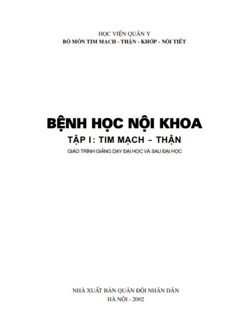 Bệnh Học Nội Khoa Tập 1 – Tim Mạch Thận | Sách Y Khoa Chuyên Sâu PDF