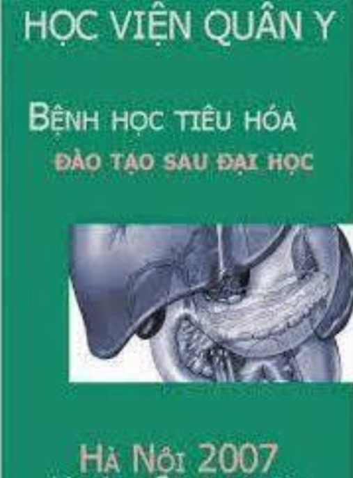 Bệnh Học Tiêu Hóa – Đào Tạo Sau Đại Học | Tài Liệu Y Khoa Chuyên Sâu