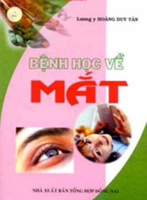 Bệnh Học Về Mắt – Cẩm Nang Chẩn Đoán Điều Trị Toàn Diện