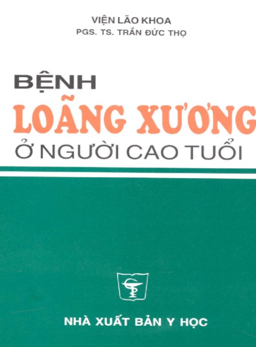 Bệnh Loãng Xương Ở Người Cao Tuổi – Hướng Dẫn Phòng Ngừa & Điều Trị Hiệu Quả