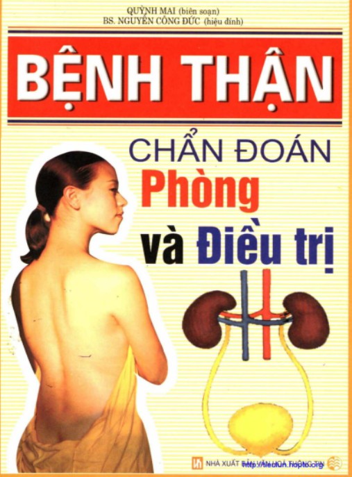Bệnh Thận Chẩn Đoán Phòng Và Điều Trị – Hướng Dẫn Toàn Diện Từ Chuyên Gia