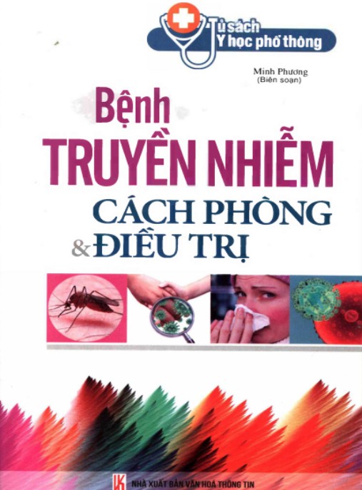 Bệnh Truyền Nhiễm Cách Phòng Và Điều Trị – Hướng Dẫn Toàn Diện Từ Chuyên Gia