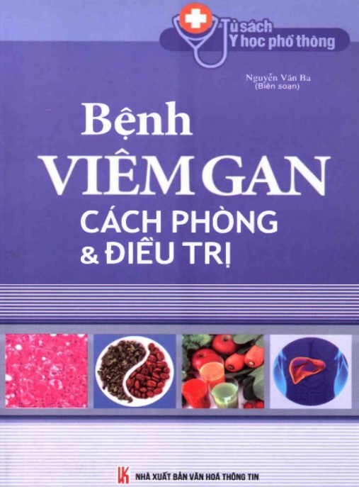 Bệnh Viêm Gan: Cách Phòng Và Điều Trị Hiệu Quả Toàn Diện