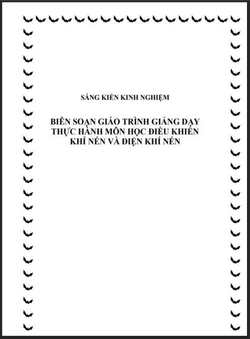 [Sáng kiến] Biên soạn giáo trình giảng dạy thực hành môn học Điều khiển khí nén và điện khí nén