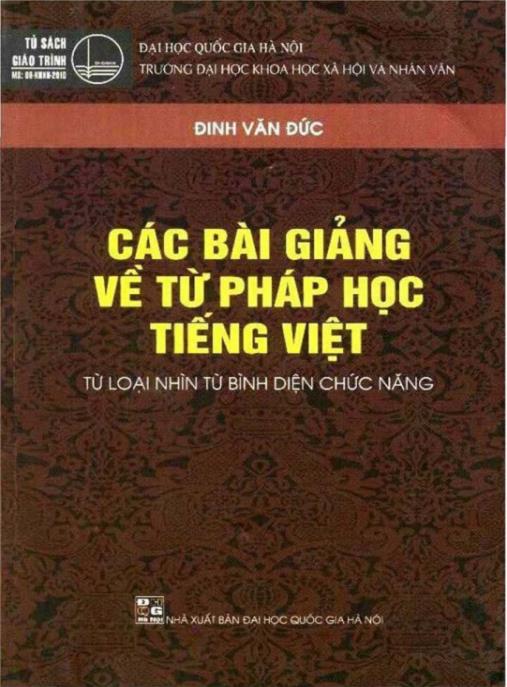 Các Bài Giảng Về Từ Pháp Học Tiếng Việt – Bí Quyết Làm Chủ Ngữ Pháp