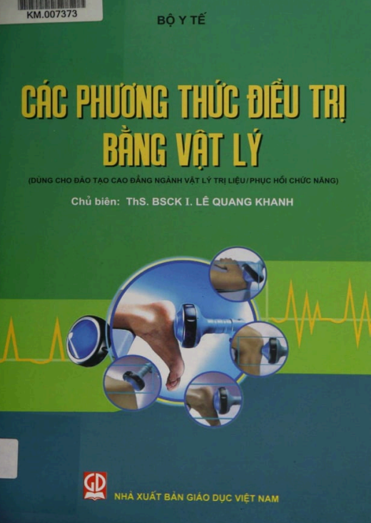 Các Phương Thức Điều Trị Bằng Vật Lý – Bí Quyết Phục Hồi Sức Khỏe Tự Nhiên