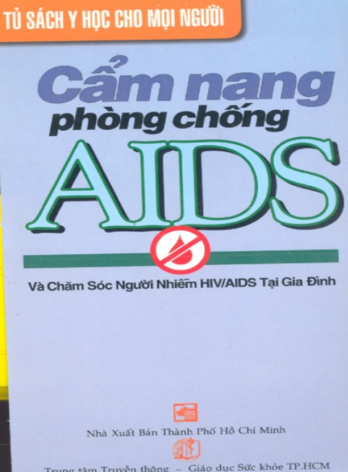 Cẩm Nang Phòng Chống Aids – Hướng Dẫn Toàn Diện Bảo Vệ Sức Khỏe