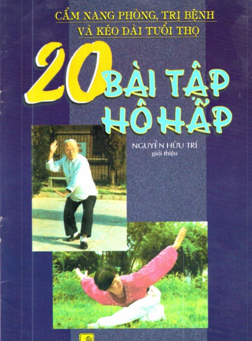 Cẩm Nang Phòng Trị Bệnh Và Kéo Dài Tuổi Thọ – 20 Bài Tập Hô Hấp | Ebook PDF