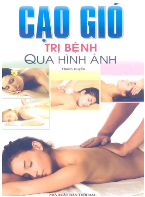 Cạo Gió Trị Bệnh Qua Hình Ảnh – Bí Quyết Dân Gian Hiệu Quả