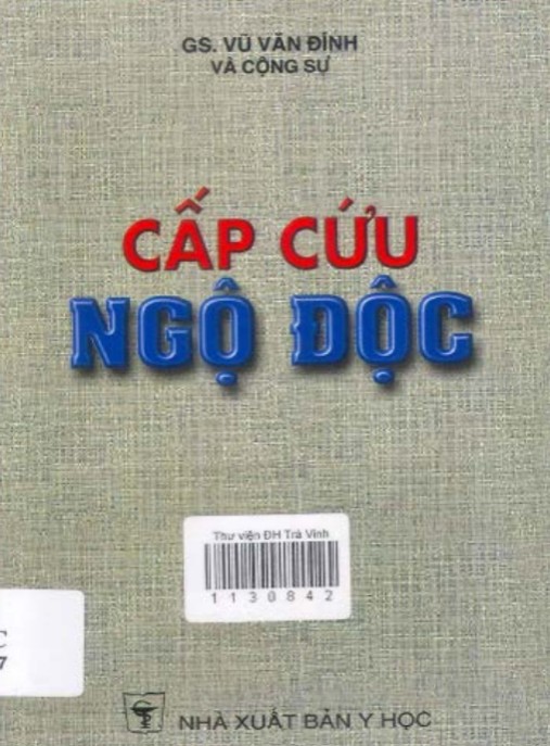 Cấp Cứu Ngộ Độc – Hướng Dẫn Cứu Mạng Khẩn Cấp Gia Đình