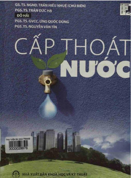 Cấp Thoát Nước – Phần 1: Nền Tảng Kiến Thức Thiết Yếu Cho Kỹ Sư Xây Dựng