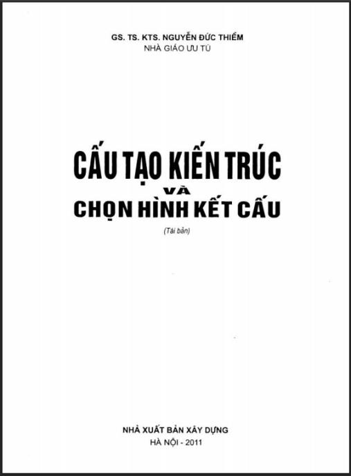 Cấu Tạo Kiến Trúc Và Chọn Hình Kết Cấu – Bí Quyết Thiết Kế Vững Chắc