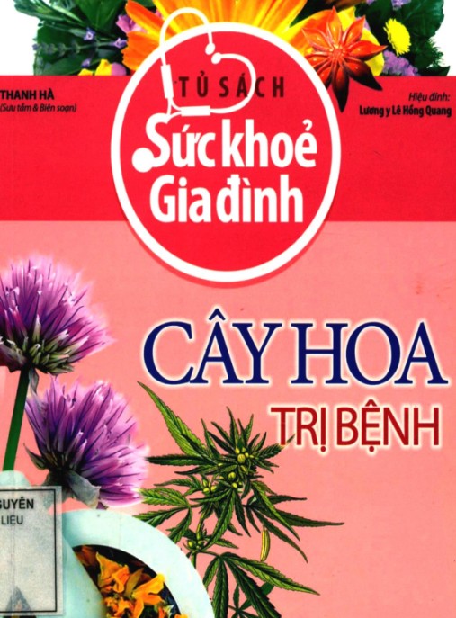 Cây Hoa Trị Bệnh – Bí Quyết Chữa Lành Từ Thiên Nhiên