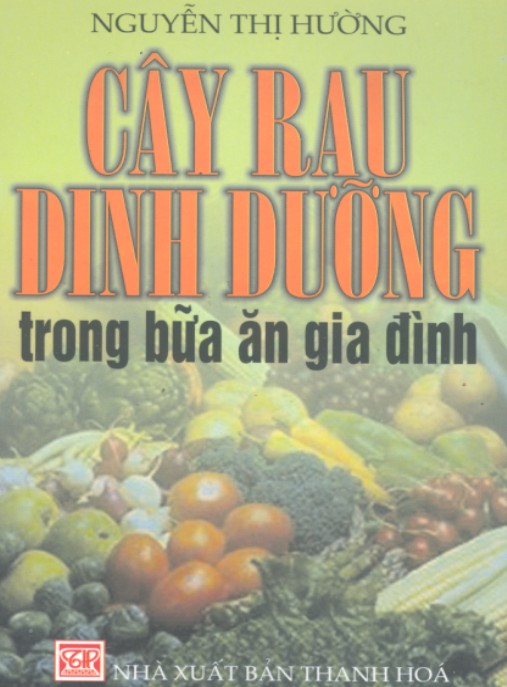 Cây Rau Dinh Dưỡng Trong Bữa Ăn Gia Đình – Bí Quyết Sức Khỏe Hoàn Hảo