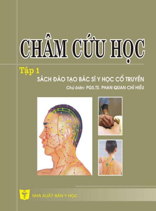Châm Cứu Học Tập 1 – Nền Tảng Cơ Bản Y Học Cổ Truyền