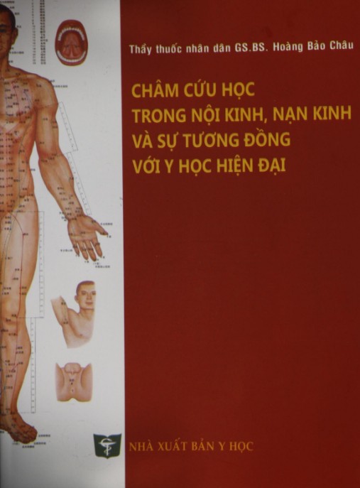 Châm Cứu Học Trong Nội Kinh, Nạn Kinh Và Sự Tương Đồng Với Y Học Hiện Đại – Bí Quyết Chữa Lành Cổ Xưa