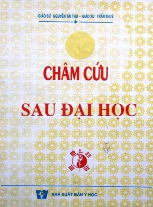 Châm Cứu Sau Đại Học – Giáo Trình Chuyên Sâu Cao Cấp