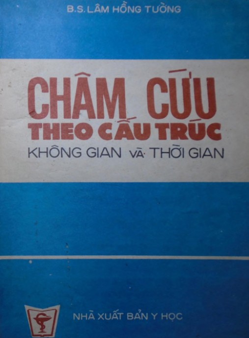 Châm Cứu Theo Cấu Trúc Không Gian Và Thời Gian – Bí Quyết Chữa Lành Toàn Diện