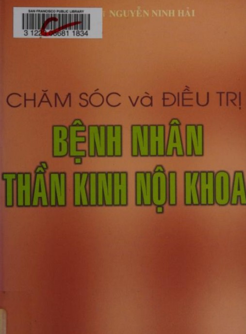 Chăm Sóc Và Điều Trị Bệnh Nhân Thần Kinh Nội Khoa – Hướng Dẫn Chuyên Sâu