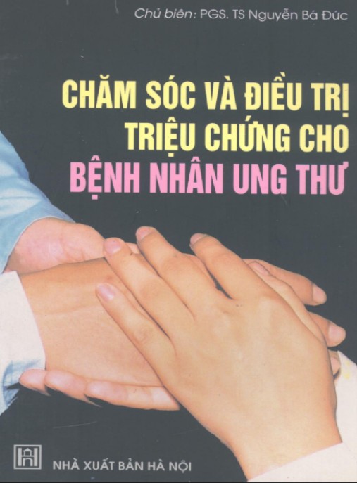 Chăm Sóc Và Điều Trị Triệu Chứng Cho Bệnh Nhân Ung Thư – Hướng Dẫn Chuyên Sâu