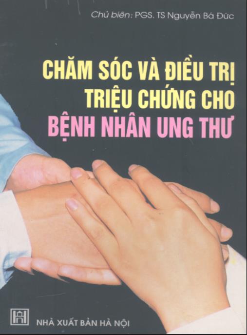 Chăm sóc và điều trị triệu chứng cho bệnh nhân ung thư – Hướng dẫn chuyên sâu