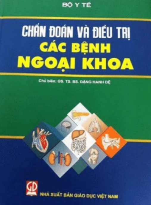 Chẩn Đoán Và Điều Trị Các Bệnh Ngoại Khoa – Hướng Dẫn Chuyên Sâu Thiết Yếu