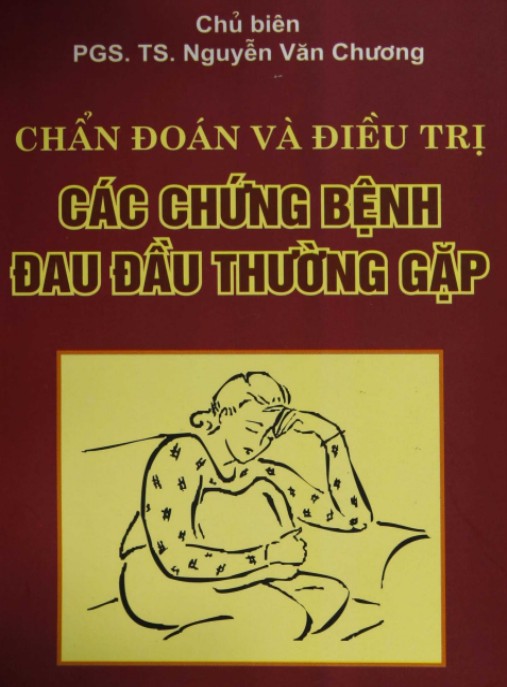 Chẩn Đoán Và Điều Trị Các Chứng Bệnh Đau Đầu Thường Gặp – Hướng Dẫn Toàn Diện