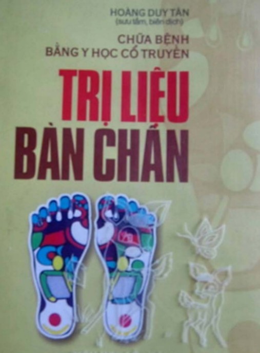 Chữa Bệnh Bằng Y Học Cổ Truyền – Trị Liệu Bàn Chân | Bí Quyết Chữa Lành Tự Nhiên