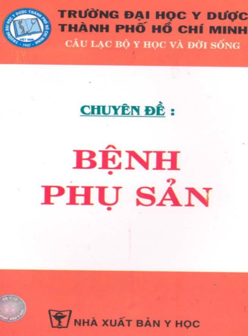 Chuyên Đề Bệnh Phụ Sản – Cẩm Nang Chẩn Đoán Điều Trị Toàn Diện