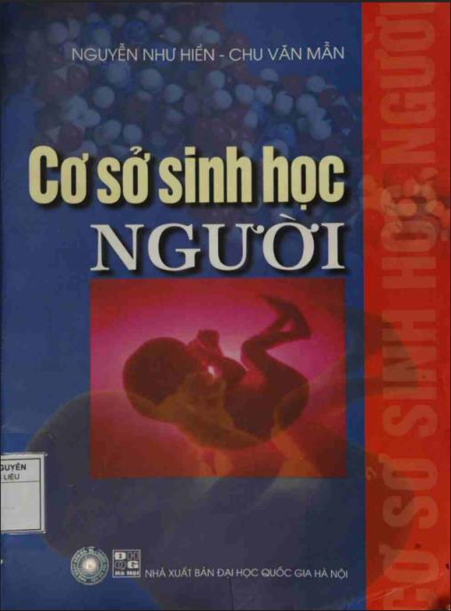 Cơ sở sinh học người – Phần 1 | Ebook Nền Tảng Sinh Học Siêu Chi Tiết