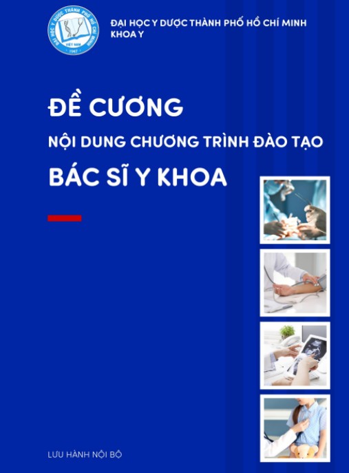 Đề Cương Nội Dung Chương Trình Đào Tạo Bác Sĩ Y Khoa – Bản Đầy Đủ Mới Nhất