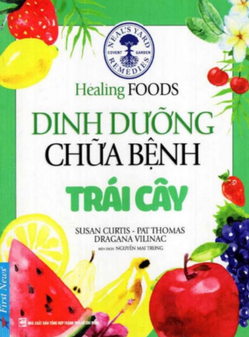 Dinh Dưỡng Chữa Bệnh – Trái Cây: Bí Quyết Sức Khỏe Tự Nhiên Từ Thiên Nhiên