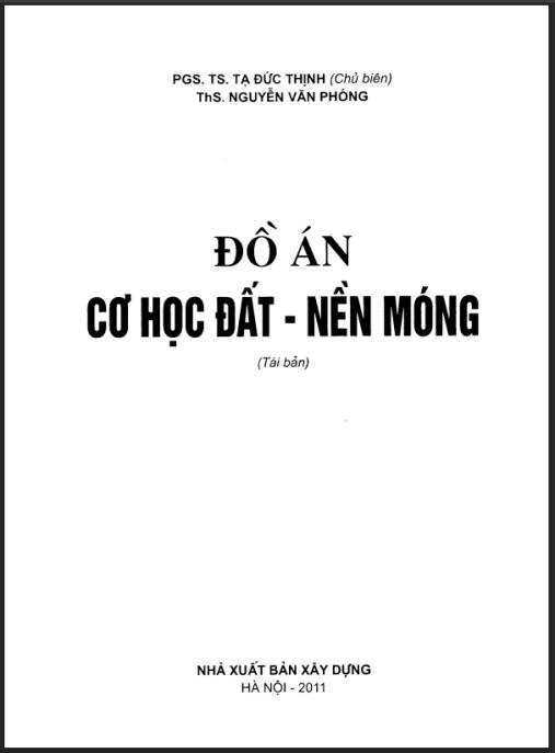 Đồ án Cơ học đất, Nền móng – Phần 2: Hướng dẫn chi tiết chinh phục đồ án