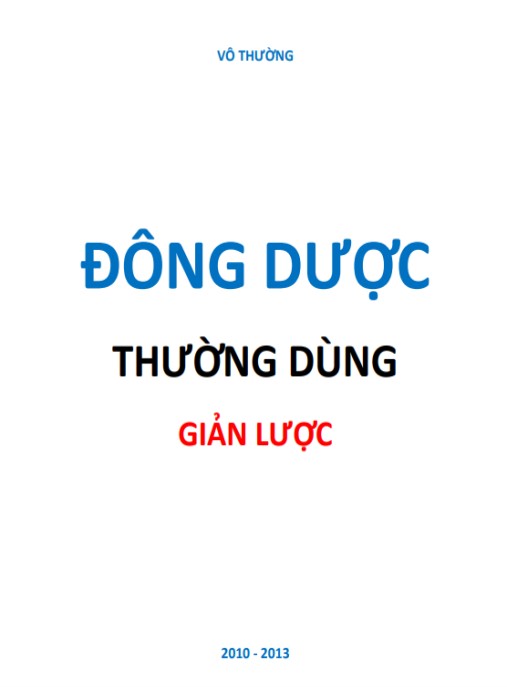 Đông Dược Thường Dùng Giản Lược – Cẩm Nang Chữa Bệnh Thiên Nhiên Hiệu Quả