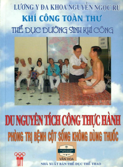 Du Nguyên Tích Công Thực Hành – Phòng Trị Bệnh Cột Sống Không Dùng Thuốc | Bí Quyết Tự Nhiên