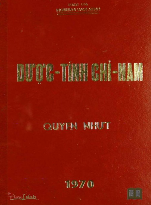 Dược Tính Chỉ Nam Tập 1 – Bí Quyết Y Học Cổ Truyền Hay Nhất