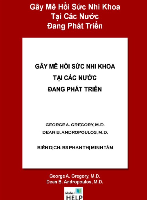 Gây Mê Hồi Sức Nhi Khoa Tại Các Nước Đang Phát Triển – Hướng Dẫn Thực Tế