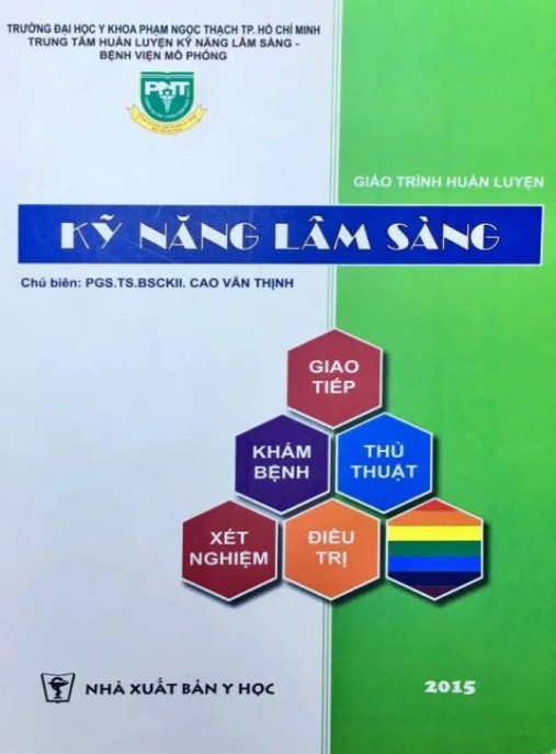 Giáo Trình Huấn Luyện Kỹ Năng Lâm Sàng – Bí Quyết Thành Thạo Thực Hành Lâm Sàng