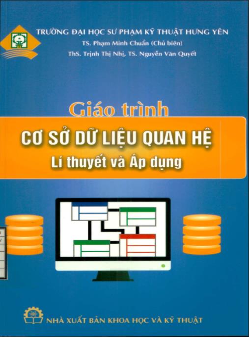 Giáo trình Cơ sở dữ liệu quan hệ Lý thuyết và Áp dụng – Bí quyết làm chủ CSDL chuyên sâu