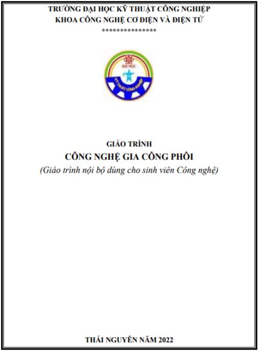 Giáo trình Công nghệ gia công phôi – Bí quyết đúc kim loại chuyên sâu