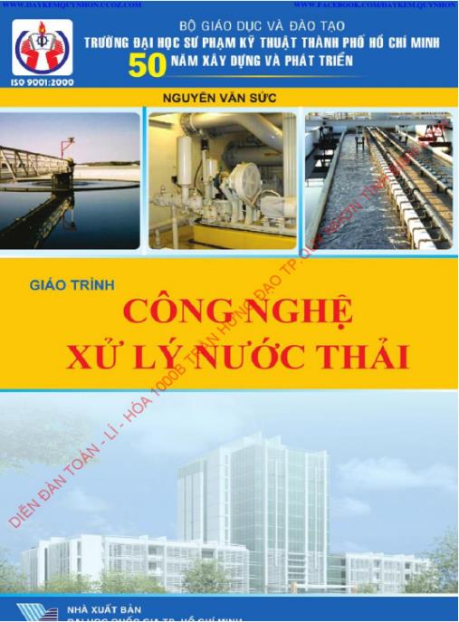 Giáo trình Công nghệ xử lý nước thải – Phần 2: Kiến thức xử lý sinh học chuyên sâu