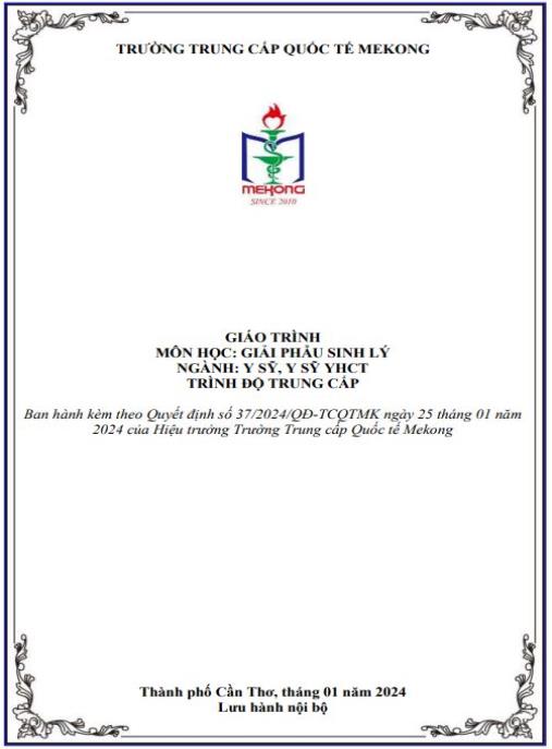 Giáo trình Giải phẫu sinh lý Ngành Y sỹ, Y sỹ Y học cổ truyền – Tài liệu chuẩn Trung cấp
