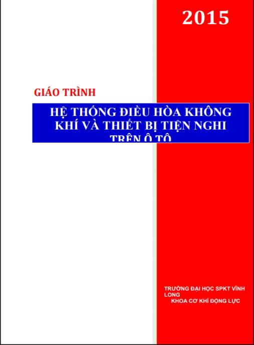 Ebook: Giáo trình Hệ thống điều hòa không khí và thiết bị tiện nghi trên ô tô