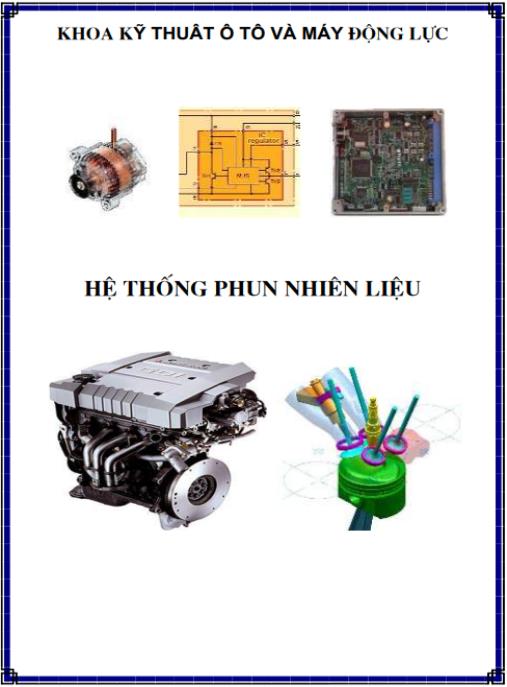 Giáo trình Hệ thống phun nhiên liệu – Bí quyết mastery phun xăng điện tử