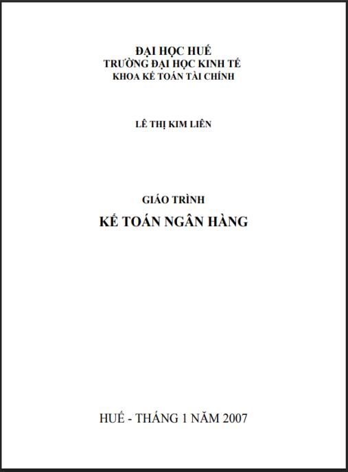 Giáo trình Kế toán ngân hàng: Phần 2 – Bí quyết chuyên sâu tín dụng & huy động vốn