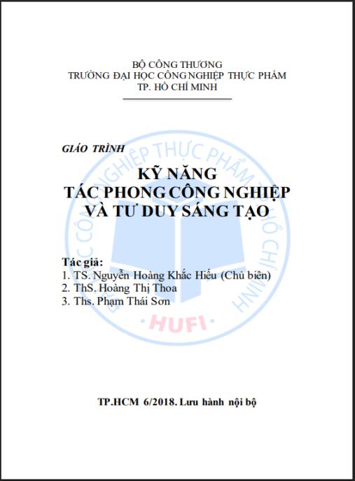 Giáo trình Kỹ năng tác phong công nghiệp và tư duy sáng tạo – Bí quyết chinh phục sự nghiệp