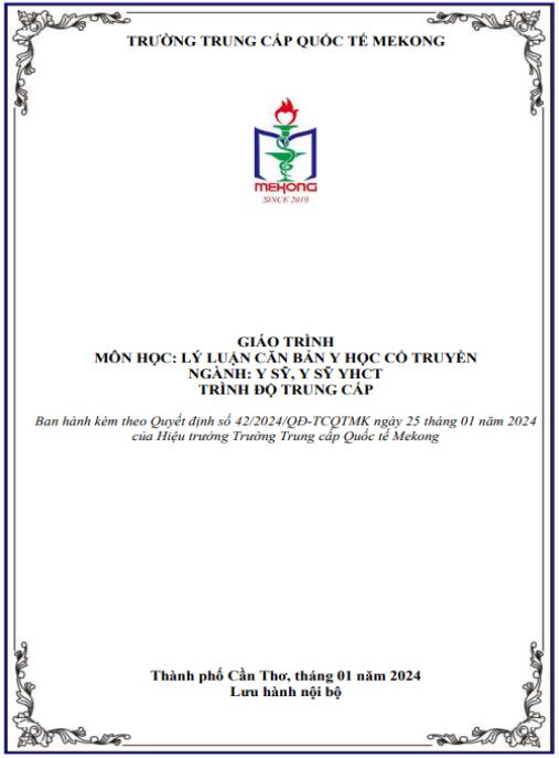 Giáo trình Lý luận căn bản Y học cổ truyền – Nền tảng vững chắc cho Y sỹ YHCT Trung cấp