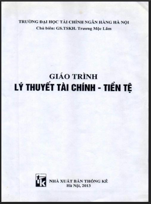 Giáo trình Lý thuyết Tài chính – Tiền tệ Phần 1 | Nền tảng kinh tế tài chính chuyên sâu