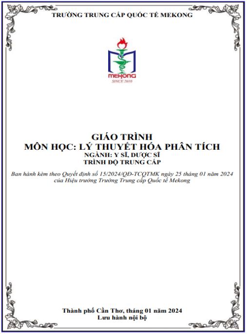 Giáo trình Lý thuyết hóa phân tích – Trung cấp Y sĩ Dược sĩ Mekong
